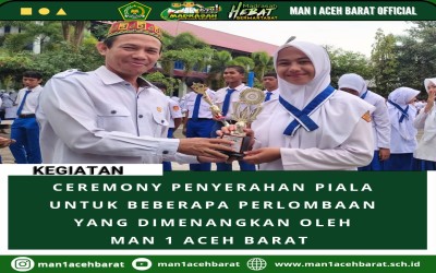 CEREMONY PENYERAHAN HADIAH BAGI SISWA-SISWI MAN 1 BEPRESTASI